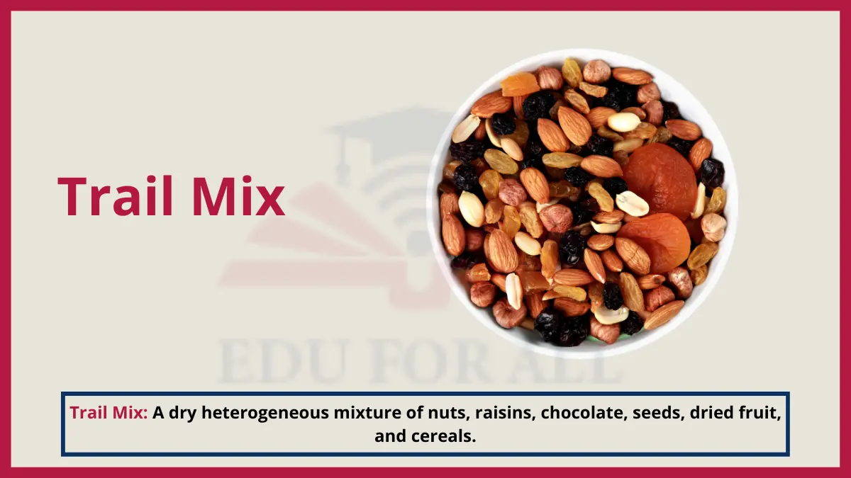 image showing Trail Mix as an example of mixture