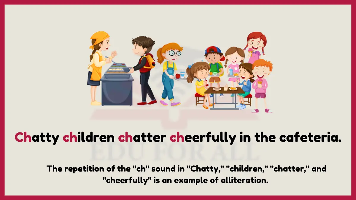 image showing Chatty children chatter cheerfully in the cafeteria as an example of alliteration