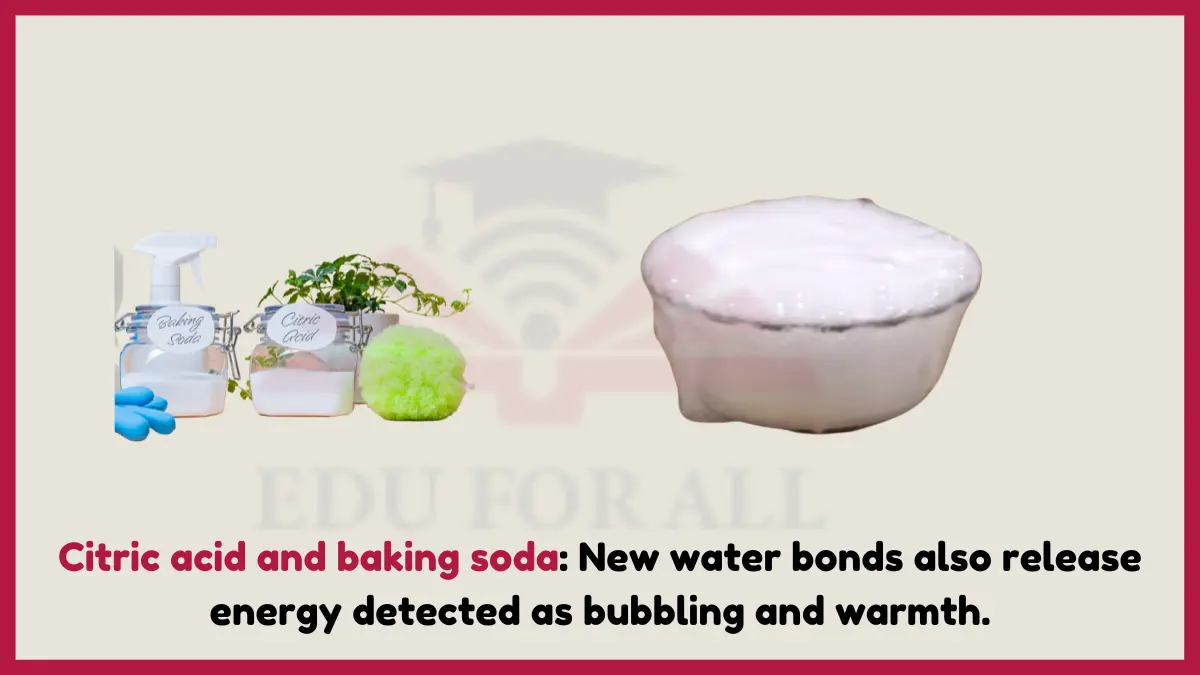 Citric acid and baking soda as an example of chemical energy