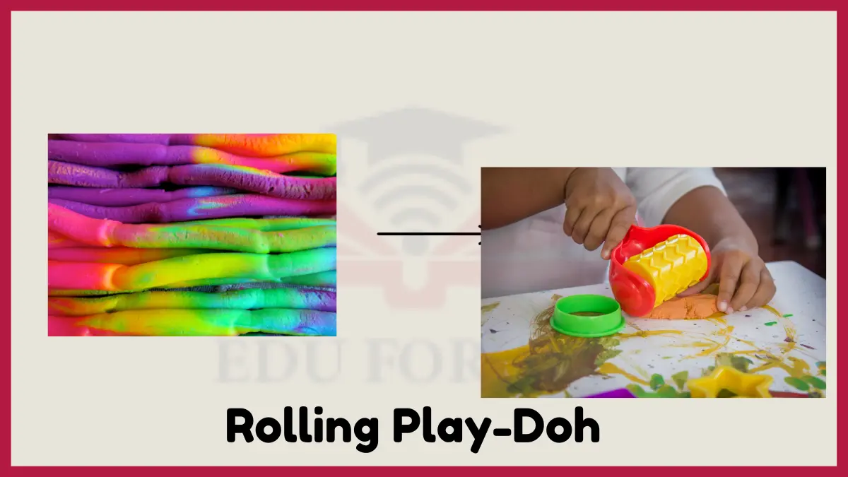 image showing Rolling Play-Doh as an example of PHYSICAL CHANGE