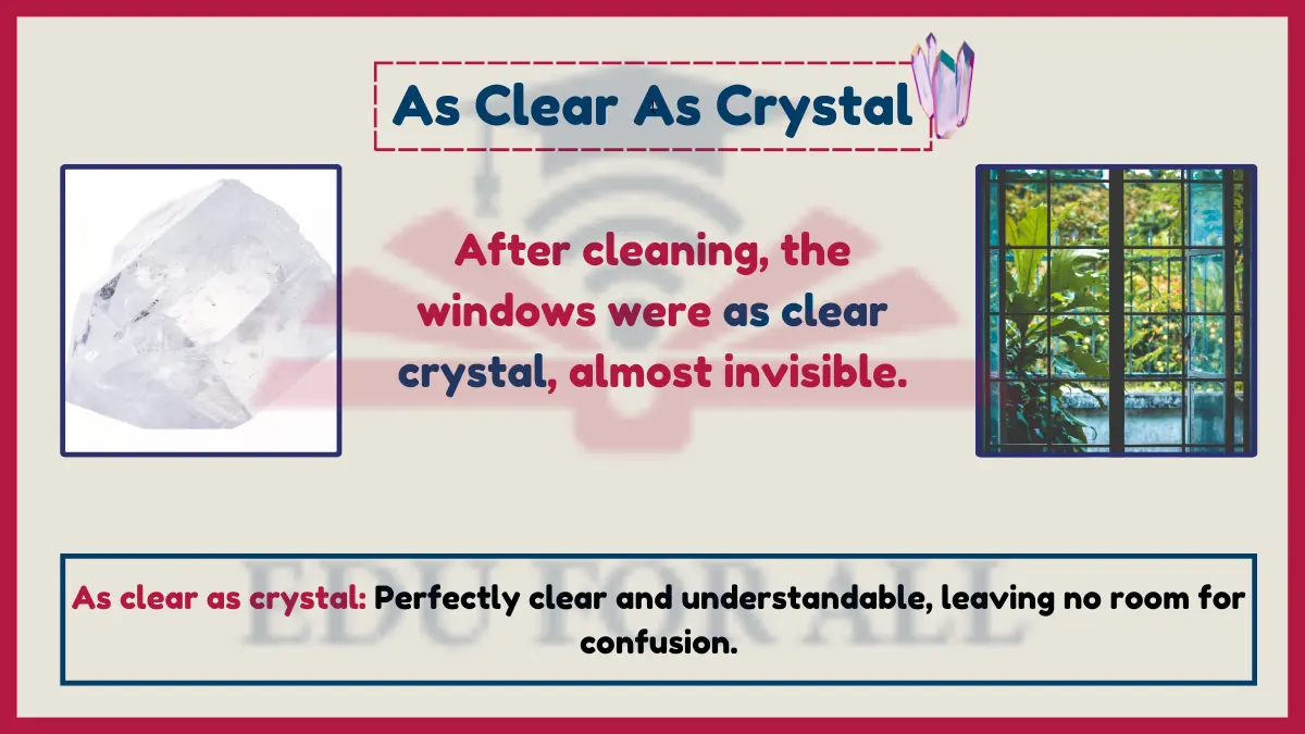 As clear as crystal as an Example Of simile