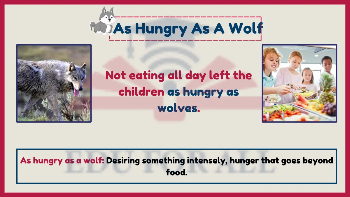 As hungry as a wolf as an Example Of simile