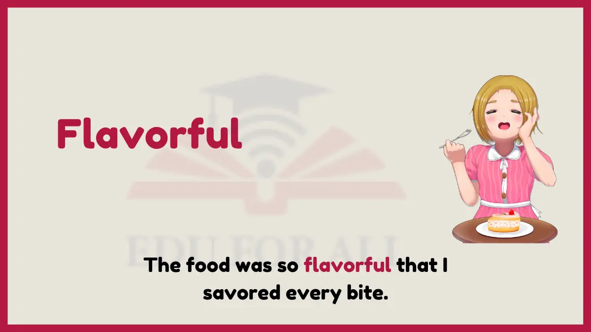 image showing Flavorful as an example of adjective