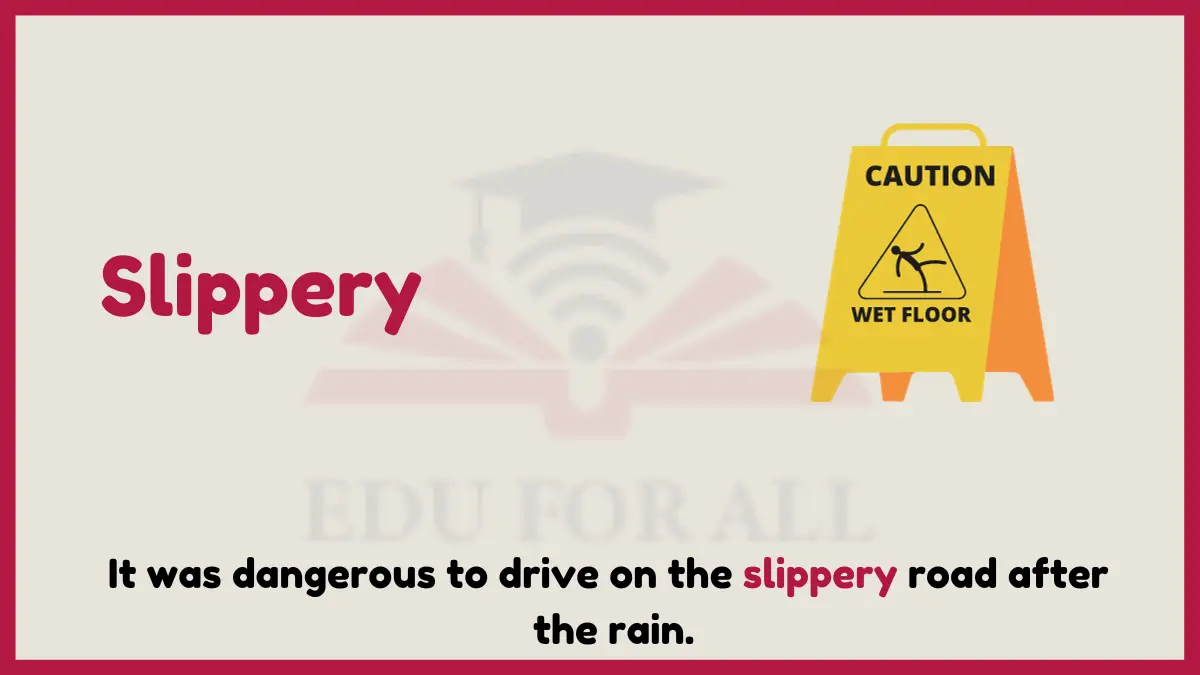 image showing Slippery as an example of adjective